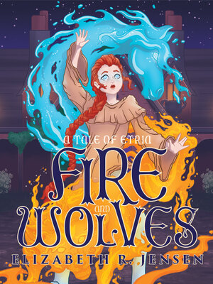 cover image of Fire and Wolves